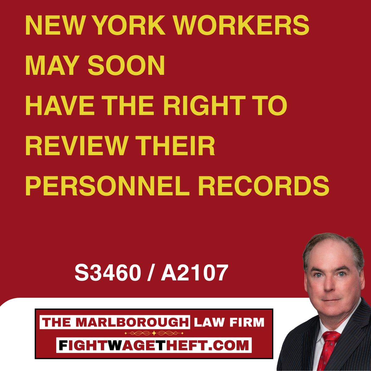 Sign the NY Personnel File Records Bill S3460/A2107 — State Senator Andrew Gounardes and Assemblymember Jessica González-Rojas, sponsors, with The Marlborough Law Firm / FightWageTheft.com logo